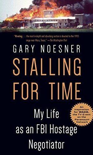 Stalling for Time by Gary Noesner Book Cover
