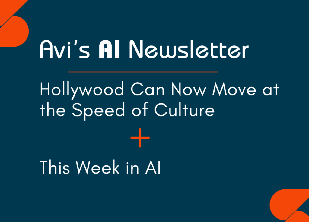 Image with the headline “Hollywood Can Now Move at the Speed of Culture."